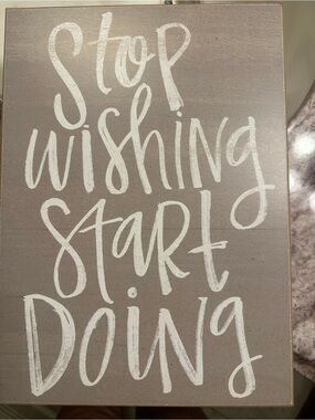 Inspirational 'Stop Wishing Start Doing' Taupe Wall Sign